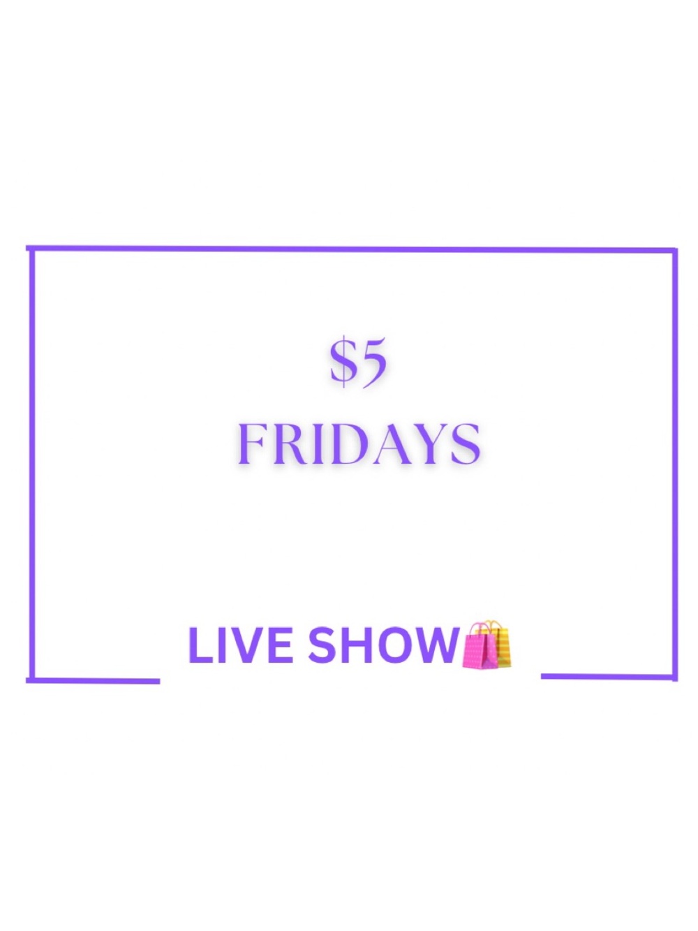$5 Fri. & $7 Sat.